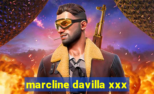 marcline davilla xxx